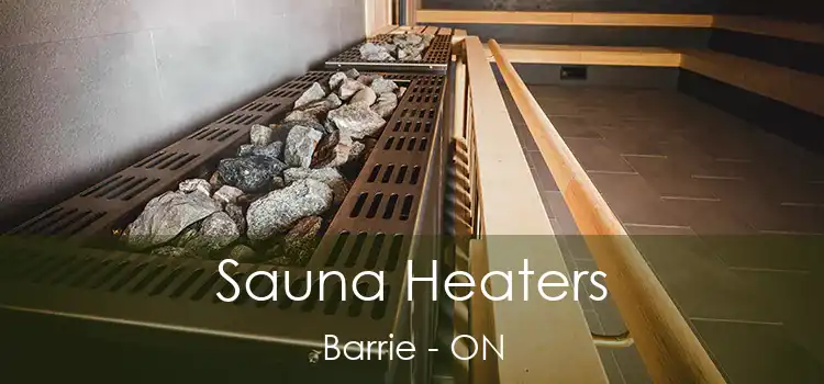  Sauna Heaters Barrie - ON