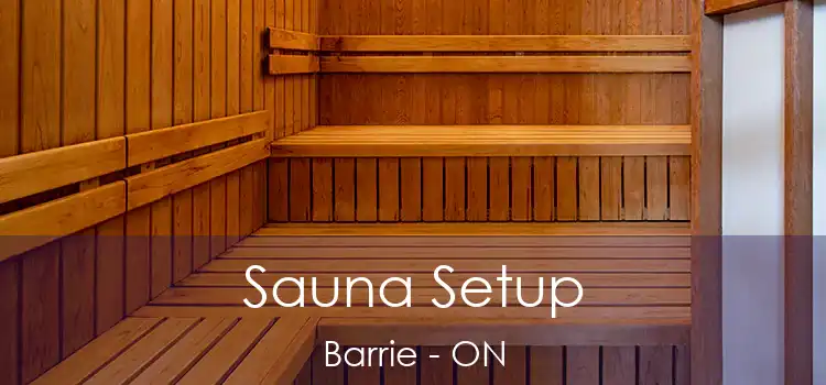  Sauna Setup Barrie - ON